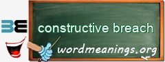 WordMeaning blackboard for constructive breach